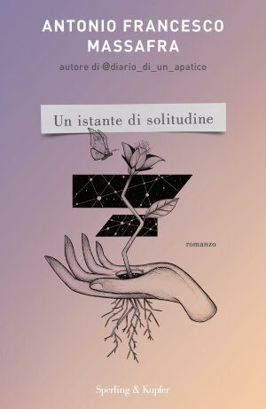 Un istante di solitudine di Antonio Francesco Massafra Un istante di solitudine di Antonio Francesco Massafra