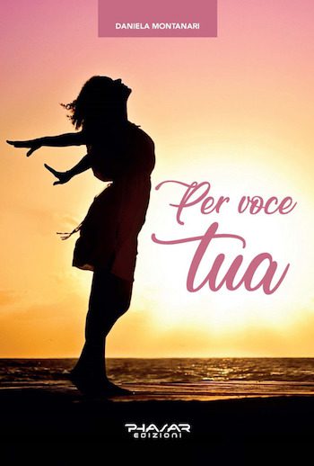 Recensione di Per voce tua di Daniela Montanari