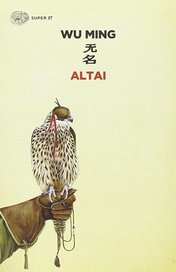 Recensione di Altai di Wu Ming Recensione di Altai di Wu Ming