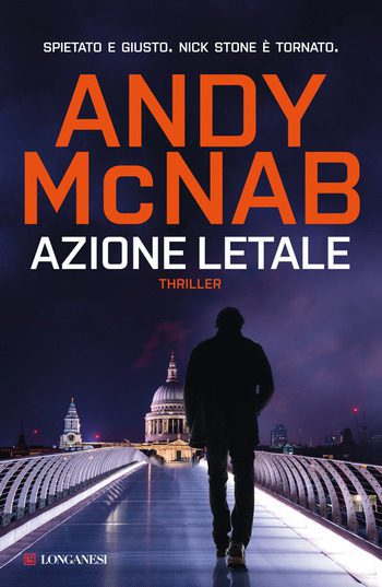 Azione letale di Andy McNab Azione letale di Andy McNab