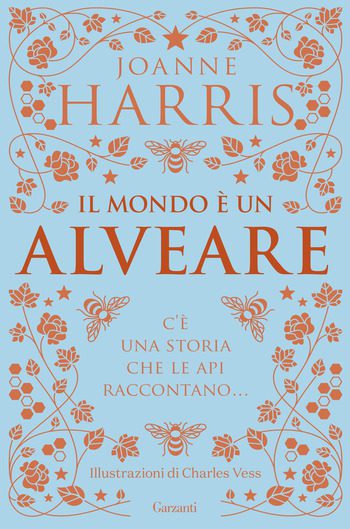 Il mondo è un alveare di Joanne Harris