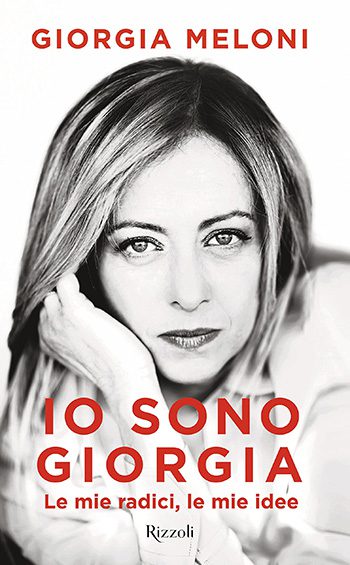 Recensione di Io sono Giorgia di Giorgia Meloni Recensione di Io sono Giorgia di Giorgia Meloni