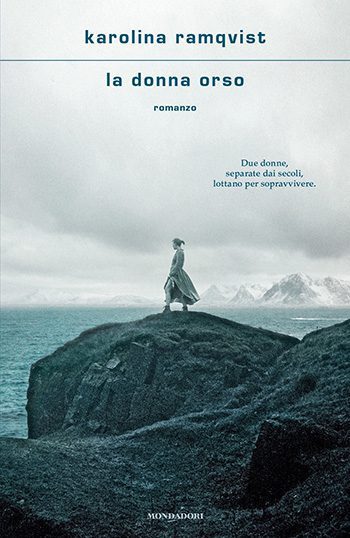 Recensione di La donna orso di Karolina Ramqvist Recensione di La donna orso di Karolina Ramqvist