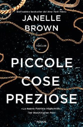 Piccole cose preziose di Janelle Brown