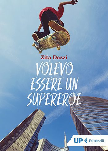 Recensione di Volevo essere un supereroe di Zita Dazzi Recensione di Volevo essere un supereroe di Zita Dazzi