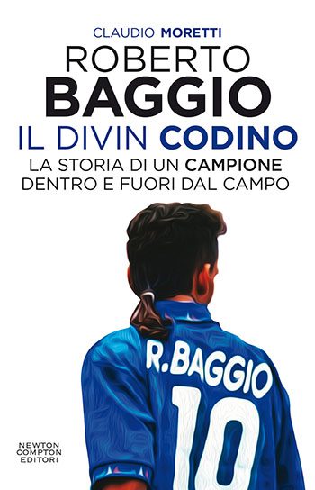Recensione di Il Divin Codino di Claudio Moretti Recensione di Il Divin Codino di Claudio Moretti