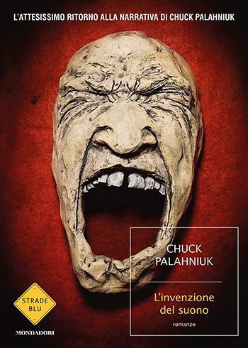 Recensione di L’invenzione del suono di Chuck Palahniuk Recensione di L’invenzione del suono di Chuck Palahniuk