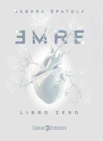 EMRE – Libro zero di Debora Spatola