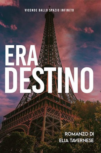 Recensione di Era destino di Elia Tavernese Recensione di Era destino di Elia Tavernese