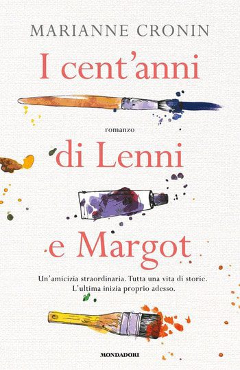 I cent’anni di Lenni e Margot di Marianne Cronin