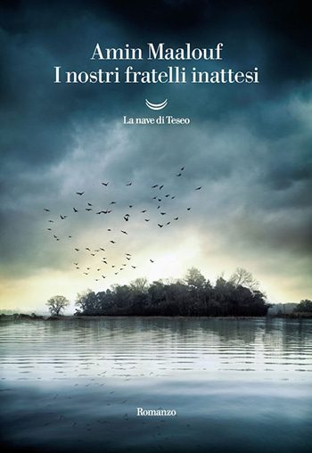 Recensione di I nostri fratelli inattesi di Amin Maalouf