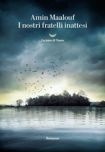 Recensione di I nostri fratelli inattesi di Amin Maalouf