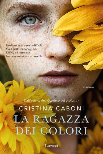 La ragazza dei colori di Cristina Caboni La ragazza dei colori di Cristina Caboni