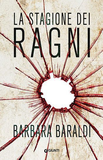 Recensione di La stagione dei ragni di Barbara Baraldi