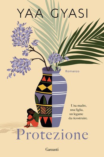 Recensione di Protezione di Yaa Gyasi