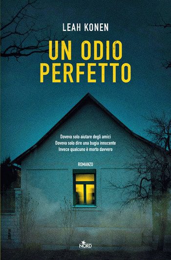 Un odio perfetto di Leah Konen