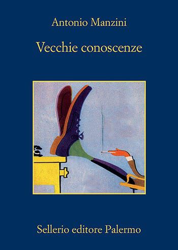 Recensione di Vecchie conoscenze di Antonio Manzini Recensione di Vecchie conoscenze di Antonio Manzini