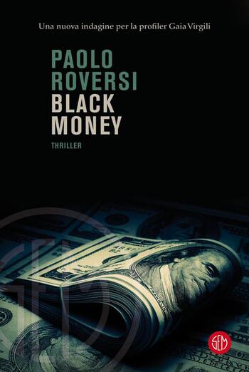 Black Money di Paolo Roversi