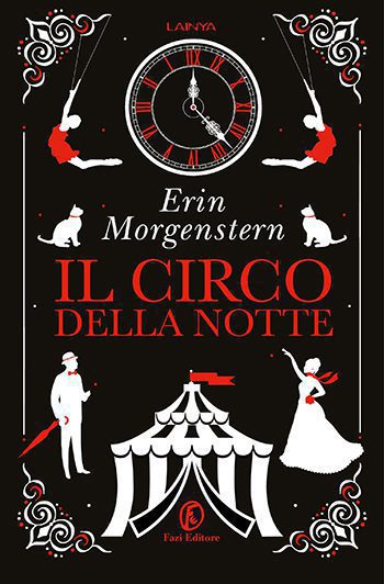 Recensione di Il circo della notte di Erin Morgenstern