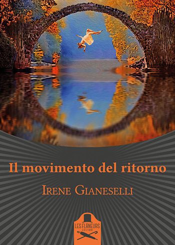 Recensione di Il movimento del ritorno di Irene Gianeselli