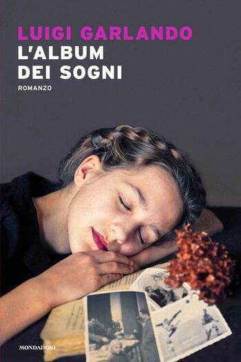 L’album dei sogni di Luigi Garlando L’album dei sogni di Luigi Garlando