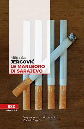 Recensione di Le Marlboro di Sarajevo di Miljenko Jergović Recensione di Le Marlboro di Sarajevo di Miljenko Jergović