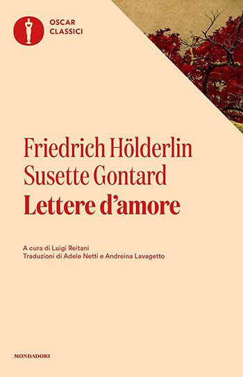 Recensione di Lettere d’amore di Friedrich Hölderlin e Susette Gontard