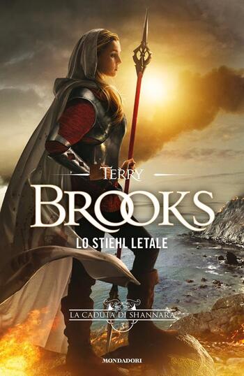 Lo Stiehl letale di Terry Brooks