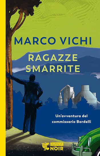 Recensione di Ragazze smarrite di Marco Vichi Recensione di Ragazze smarrite di Marco Vichi