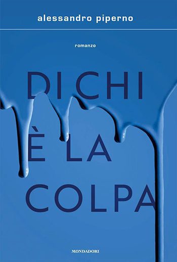 Recensione di Di chi è la colpa di Alessandro Piperno