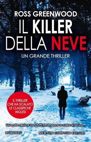 Il killer della neve di Ross Greenwood Il killer della neve di Ross Greenwood