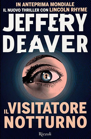 Recensione di Il visitatore notturno di Jeffrey Deaver Recensione di Il visitatore notturno di Jeffrey Deaver