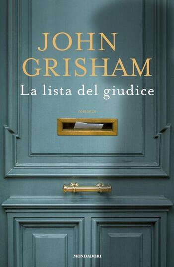 La lista del giudice di John Grisham