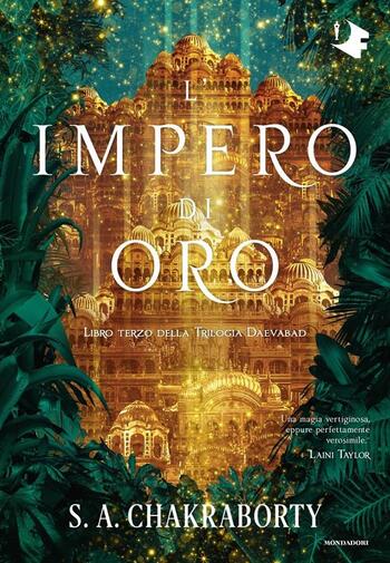 L’impero d’oro di S. A. Chakraborty L’impero d’oro di S. A. Chakraborty