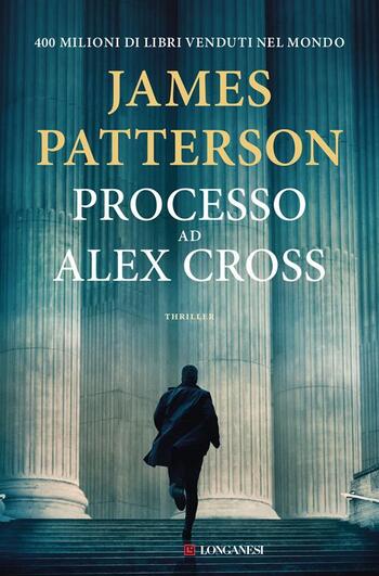 Processo ad Alex Cross di James Patterson