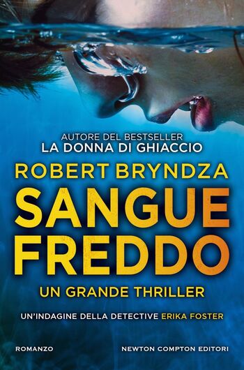Sangue freddo di Robert Bryndza Sangue freddo di Robert Bryndza