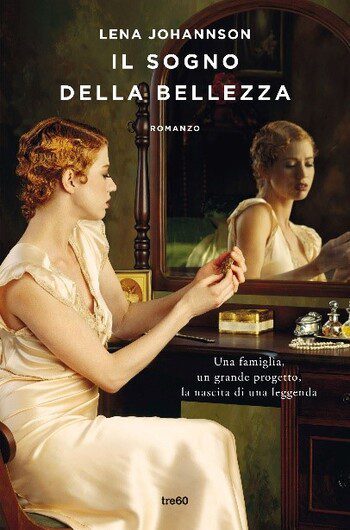 Il sogno della bellezza di Lena Johannson Il sogno della bellezza di Lena Johannson
