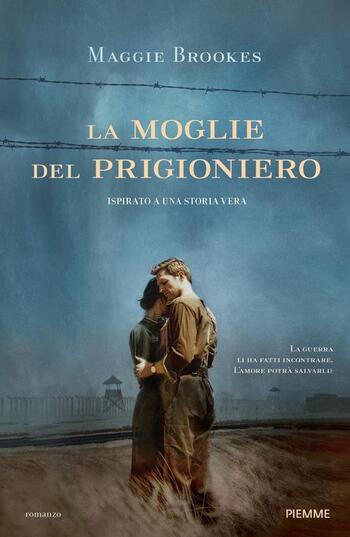 La moglie del prigioniero di Maggie Brookes