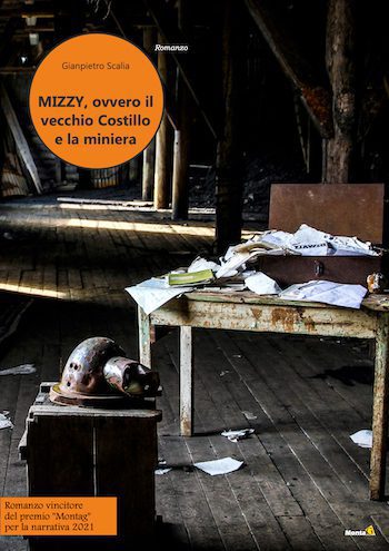 Recensione di Mizzy, ovvero il vecchio Costillo e la miniera di Gianpietro Scalia