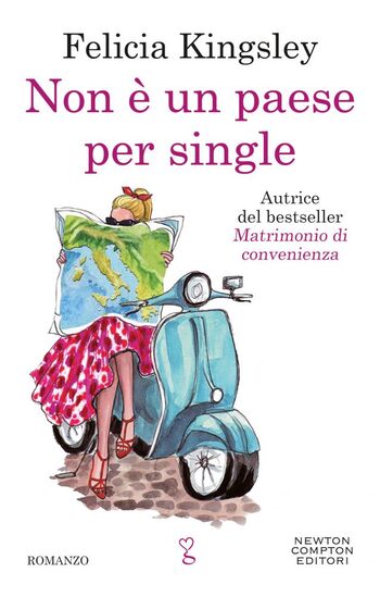 Non è un paese per single di Felicia Kingsley