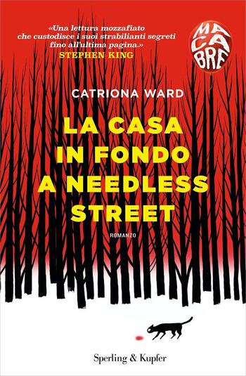 La casa in fondo a Needless Street di Catriona Ward La casa in fondo a Needless Street di Catriona Ward