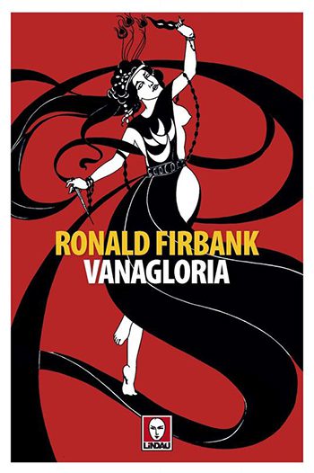 Recensione di Vanagloria di Ronald Firbank Recensione di Vanagloria di Ronald Firbank