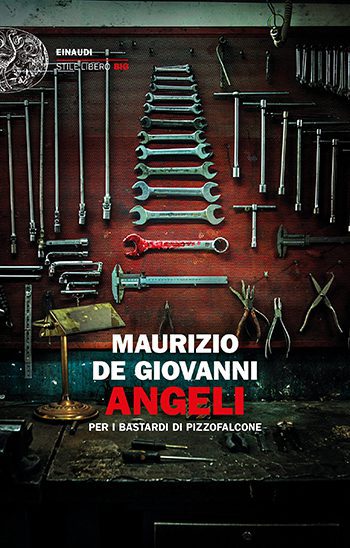 Recensione di Angeli per i bastardi di Pizzofalcone di Maurizio De Giovanni Recensione di Angeli per i bastardi di Pizzofalcone di Maurizio De Giovanni
