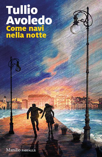 Recensione di Come navi nella notte di Tullio Avoledo