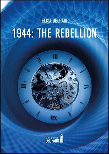 Recensione di 1944: The rebellion di Elisa Delpari Recensione di 1944: The rebellion di Elisa Delpari