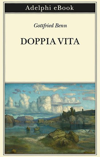 Recensione di Doppia vita di Gottfried Benn