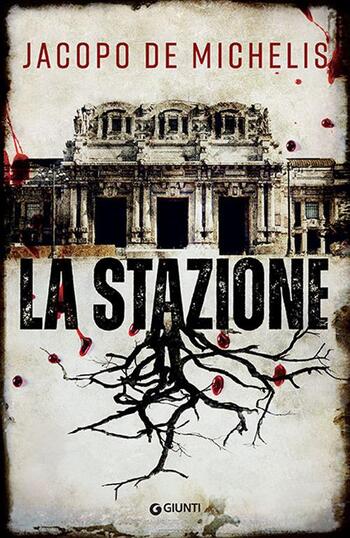 Recensione di La stazione di Jacopo De Michelis Recensione di La stazione di Jacopo De Michelis