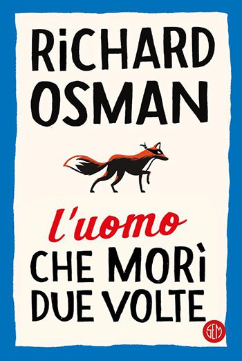 Recensione di L’uomo che morì due volte di Richard Osman