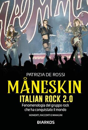 Maneskin di Patrizia De Rossi