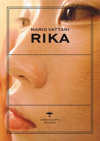 Recensione di Rika di Mario Vattani